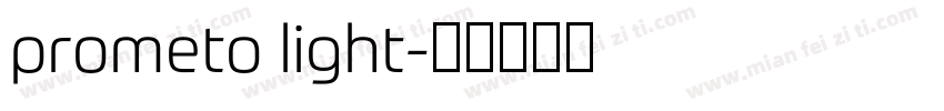 prometo light字体转换